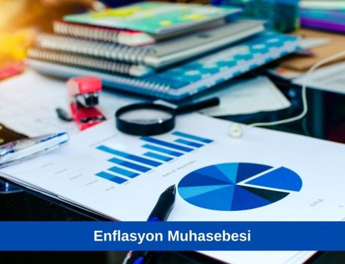Enflasyon Muhasebesi Nedir? Nasıl Aktif Edilir?